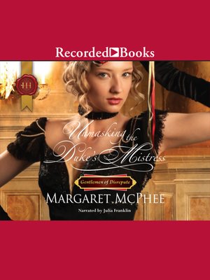 Unmasking the Duke's Mistress - Audiobook